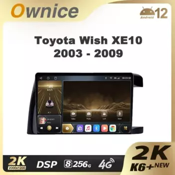 Ownice K6+ 2K для Toyota Wish XE10 2003-2009 Автомобильный радиоприемник с правой стороны, мультимедийный видеоплеер, навигационный стерео GPS, Android 12