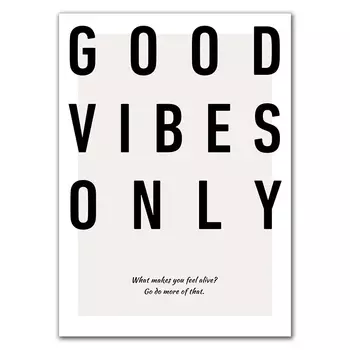 Плакат "Good Vibes Only", канваса