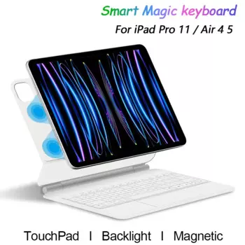 Подсветка тачпад Волшебная клавиатура для iPad Pro 11 1-й 2-й 3-й 4-го поколения 2022 2020 Air 4 5 10,9 Магнитная умная беспроводная клавиатура