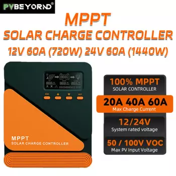 PVBEYORND MPPT 20A 40A 60A солнечный контроллер заряда 12 В 24 В MPPT солнечный контроллер солнечная панель умный регулятор поддержка Lifepo4