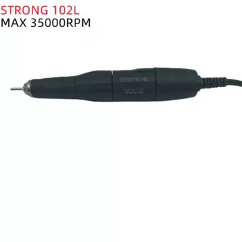 Ручка с микромотором Strong 102L, 35000 об./мин., для Strong 210 90 204 207 LAAOVE, электрическая дрель для маникюра