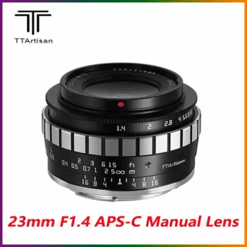 Ручной объектив TTArtisan 23 мм F1.4 APS-C для Fujifilm Fuji X Nikon Z Sony E M4/3 Leica L Sigma Canon RF R EF-M EOSM Olympus Mount
