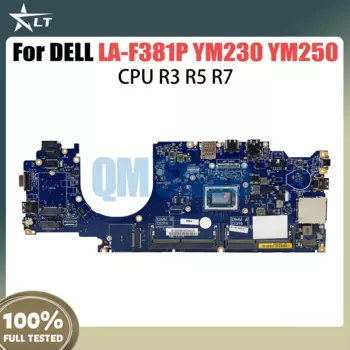 Семейная материнская плата для ноутбука Dell Latitude 5495 YM230 YM250 07CT81 09GYDK 0WF17X 07TFN1, материнская плата CPU R3 R5 R7