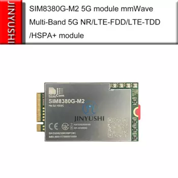 SIMCOM SIM8380G-M2 Модуль 5G mmWave Многодиапазонный модуль 5G NR/LTE-FDD/LTE-TDD/HSPA+ NSA/SA Sub 6G SIM8380