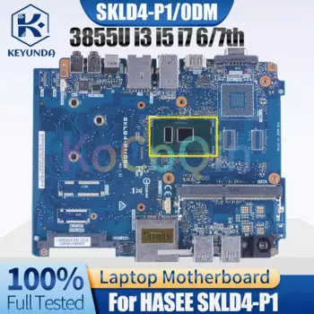 SKLD4-P1/0DM для HASEE SKLD4-P1 материнская плата для ноутбука 3855U i3 i5 i7 6/7, материнская плата для ноутбука, полностью протестирована