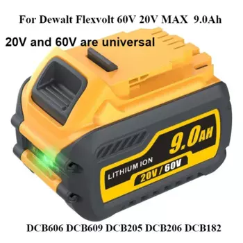 Сменный литий-ионный аккумулятор для Dewalt Flexvolt, 60 В, 20 в, макс. 9,0 Ач, батарея для электроинструмента DCB606 DCB609 DCB205 DCB206 DCB182