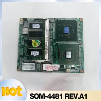 SOM-4481FL оригинал для Advantech ETX Встроенная Материнская Плата ЦП SOM-4481 REV.A1