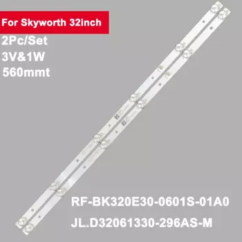 Светодиодная лента для подсветки Skyworth, 560 мм, 2 шт. JL.D32061330-296AS-M RF-BK320E30-0601S-01A0 32V4 32C4 PTV-32V4A 32W4