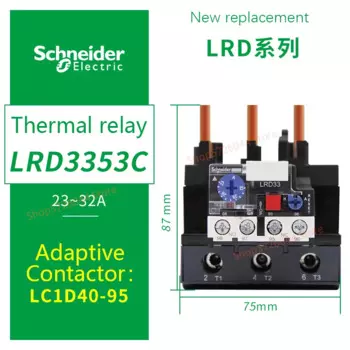 Тепловое реле Schneider, LRD3353C 23-32A LRD3355C 30-40A LRD3357C 37-50A LRD3359C LRD3361C LRD3363C LRD3365C 80 ~ 104A