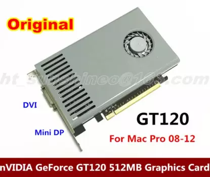Видеокарта nVIDIA GeForce GT120 512 Мб DDR3 DVI + Mini DP, интерфейс PCIE, для Mac Pro3.1-5,1 (2008-2012), 3 месяца гарантии