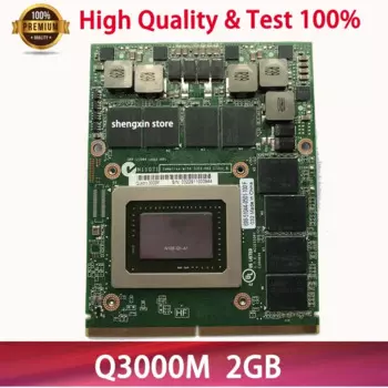 Видеокарта Quadro 3000M Q3000M Q3000 DDR5 2 ГБ с X-образным кронштейном для Dell M6600 M6700 M6800 M15X HP 8760 Вт 8770 Вт