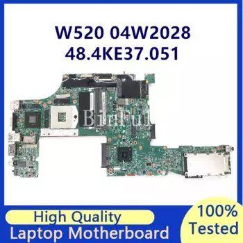 Высококачественная материнская плата для ноутбука Lenovo ThinkPad W520 04W2028 48,4ke37,051 N12P-Q1-A1 GPU DDR3, 100% протестированная, работает хорошо