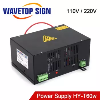 WaveTopSign HY-T60 Источник питания для лазера CO2 для станка для лазерной гравировки и резки с длинной гарантией