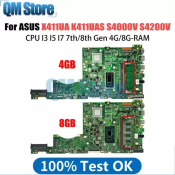 X411UA Материнская плата ASUS Vivobook 14 k411offen S4000V S4200V A411U K411U F411U Материнская Плата ЦП I3 4G RAM