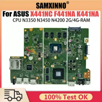 X441NC Материнская плата Asus X441NA X441N A441N F441NA K441NA материнская плата для ноутбука N4200 N3350 N3450 CPU 2G 4G RAM