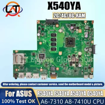 X540YA Материнская плата ASUS Vivobook R540YA F540YA A540YA D540YA материнская плата для ноутбука с E1 E2 A6-7310 2G/4G/8G-RAM