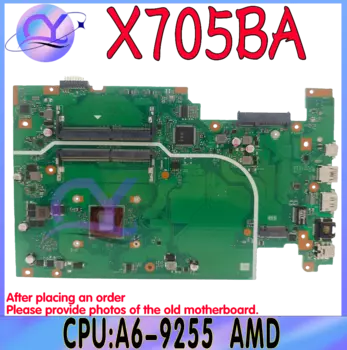 X705BA Материнская плата ASUS X705BA материнская плата для ноутбука CPU: A6-9225 AMD 100% Test OK