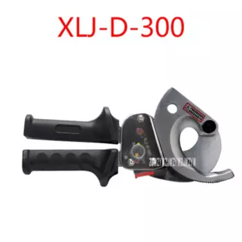 XLJ-D-300 бытовой портативный храповик кабельный резак для резки 300мм2 или меньше меди, алюминиевый провод ручной инструмент Кабельный Зажим кабельный резак