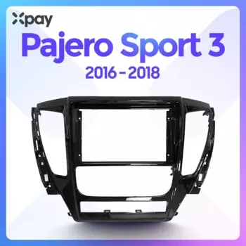 XPAY 9-дюймовый 2din автомобильный радиоприемник приборная панель для Mitsubishi Pajero Sport 3 2016 2017 2018 стерео панель для рестайлнг крепления панели автомобиля двойной Din CD CD DVD автомагнитола магнитола рамка