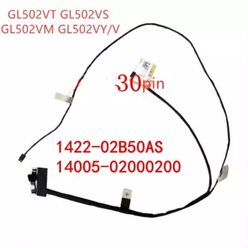ЖК LVDS EDP кабель для ASUSUGL502VT GL502VS GL502VM GL502VY/V кабель экрана 1422-02B50AS 14005-02000200 плоский экран