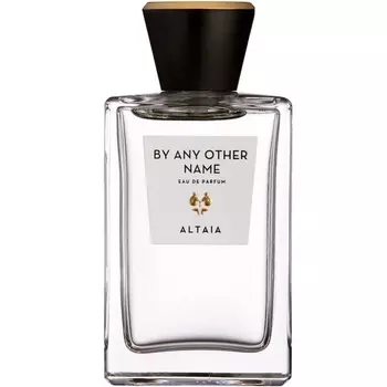ALTAIA - By Any Other Name (100мл)