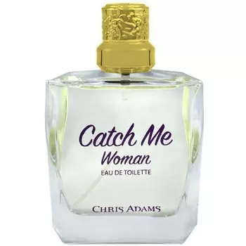 Chris Adams - Catch Me Woman (100мл)