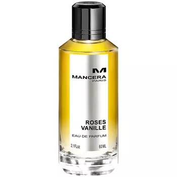 Mancera - Roses Vanille (60мл)