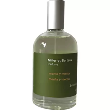 Miller et Bertaux - Menta y Menta (10мл)