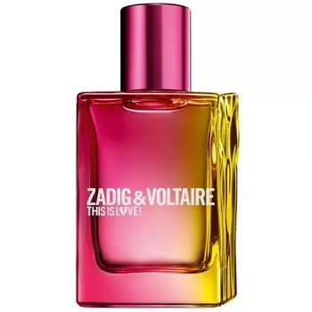 Zadig &amp; Voltaire - This Is Love! for Her (1мл)