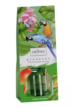 Диффузор ароматический AROMA HARMONY бразилия (АН10504) 30 мл