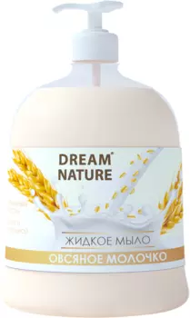 Мыло жидкое DREAM NATURE овсяное молочко с дозатором, 500 мл