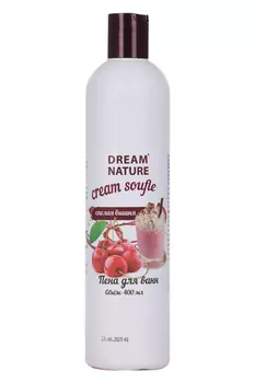 Пена д/ванн Dream Nature Спелая вишня, 400 мл