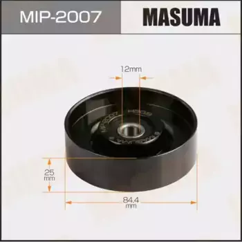 ролик натяжителя!\ Nissan MIP-2007 MASUMA