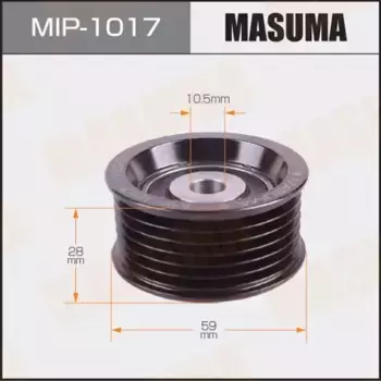 ролик обводной ремня привода НО!\Lexus GS200T/IS200T/NW200T, Toyota Crown/Harrier MIP-1017 MASUMA