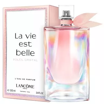 La Vie Est Belle Soleil Cristal