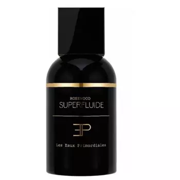 Rosewood Superfluide