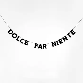 Гирлянда "DOLCE FAR NIENTE"