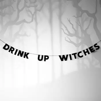 Гирлянда "DRINK UP WITCHES"