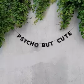 Гирлянда "PSYCHO BUT CUTE"