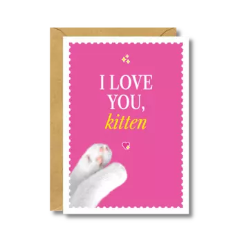 Открытка "I love you, kitten"