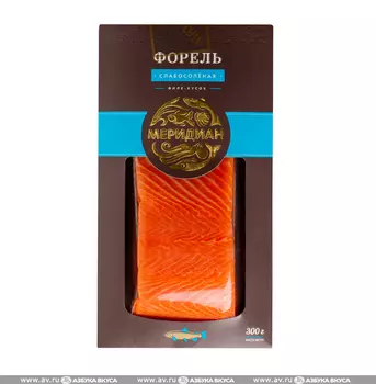 Форель "Меридиан" слабосоленая (филе-кусок) 300г