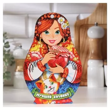 Доска разделочная сувенирная "Матрёшка", лучшей хозяйке, 14,9×23см
