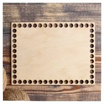 Заготовка для вязания "Прямоугольник", донышко фанера 3 мм, 20×15 см, D=9мм