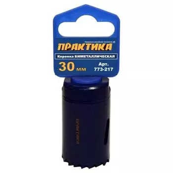 Биметаллическая коронка Практика 773-217, 30 мм