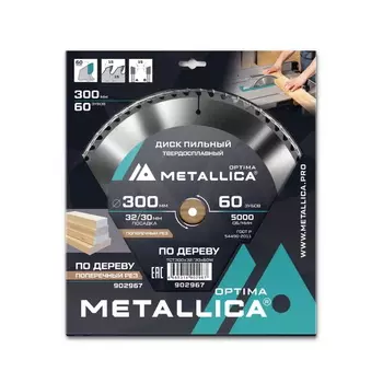 Диск пильный Metallica Optima 902967 тв. сплав. 300x32/30 мм, 60 зубов, Т=3,2 мм по дереву поперечный