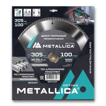 Диск пильный твердосплавный Metallica Optima 903407, 305х30/25,4 мм, 100 зубов, Т=3,0 мм по алюминию, пластику