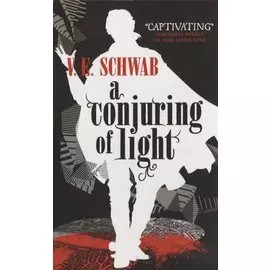 A Conjuring of Light
