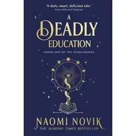 A Deadly Educatio