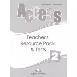 Access 2. Teacher's Resource Pack and Tests