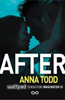 After (Anna Todd) После (Анна Тодд)/ Книги на английском языке